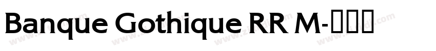 Banque Gothique RR M字体转换